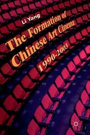 Tapa de The Formation of Chinese Art Cinema
