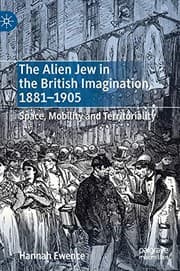 Tapa de The Alien Jew in the British Imagination, 1881–1905