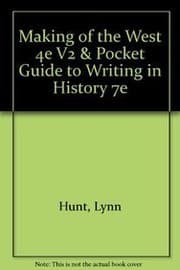 Tapa de Making of the West 4e V2 & Pocket Guide to Writing in History 7e