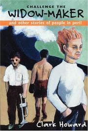 Tapa de Challenge the widow-maker and other stories of people in peril