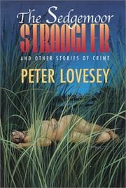 Tapa de The Sedgemoor Strangler, and other stories of crime