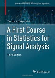 Tapa de A First Course in Statistics for Signal Analysis
