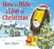 Tapa de How to Hide a Lion at Christmas