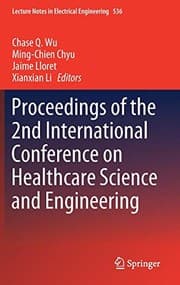 Tapa de Proceedings of the 2nd International Conference on Healthcare Science and Engineering