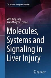 Tapa de Molecules, Systems and Signaling in Liver Injury