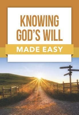 Tapa de Knowing God's Will Made Easy