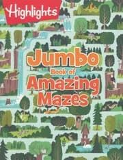 Tapa de Highlights, Jumbo Book of Amazing Mazes