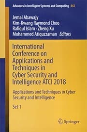 Tapa de International Conference on Applications and Techniques in Cyber Security and Intelligence ATCI 2018