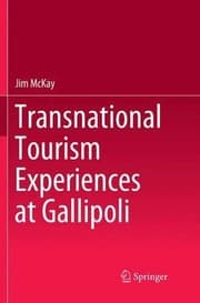 Tapa de Transnational Tourism Experiences at Gallipoli