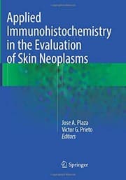 Tapa de Applied Immunohistochemistry in the Evaluation of Skin Neoplasms