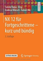 Tapa de NX 12 für Fortgeschrittene ‒ kurz und bündig