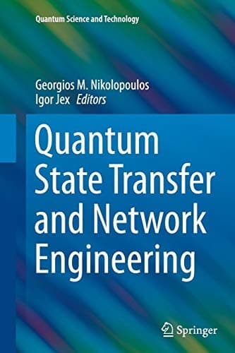 Tapa de Quantum State Transfer and Network Engineering