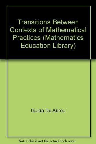 Tapa de Transitions Between Contexts of Mathematical Practices