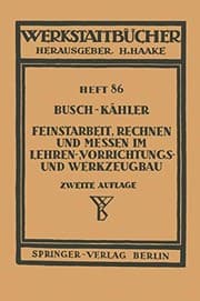 Tapa de Feinstarbeit, Rechnen und Messen im Lehren-, Vorrichtungs- und Werkzeugbau