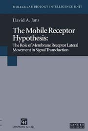 Tapa de The Mobile Receptor Hypothesis