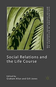 Tapa de Social Relations and the Life Course