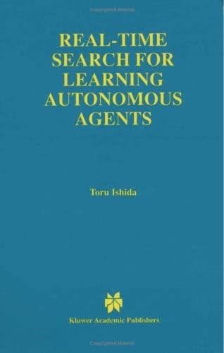 Tapa de Real-Time Search for Learning Autonomous Agents