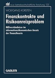 Tapa de Finanzkontrakte und Risikoanreizproblem