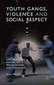 Tapa de Youth Gangs, Violence and Social Respect