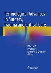 Tapa de Technological Advances in Surgery, Trauma and Critical Care