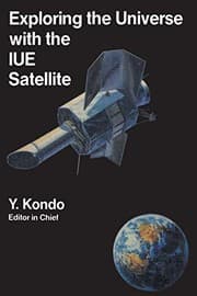 Tapa de Exploring the Universe with the Iue Satellite