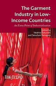 Tapa de The Garment Industry in Low-Income Countries