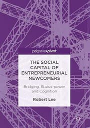 Tapa de The Social Capital of Entrepreneurial Newcomers