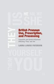 Tapa de British Pronoun Use, Prescription, and Processing