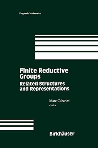 Tapa de Finite Reductive Groups : Related Structures and Representations