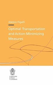 Tapa de Optimal Transportation and Action-Minimizing Measures