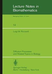 Tapa de Diffusion Processes and Related Topics in Biology