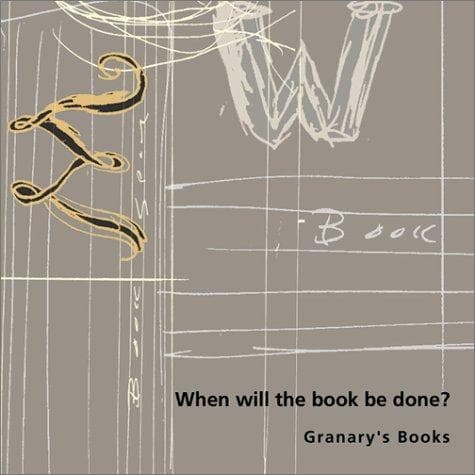 Tapa de When will the book be done?