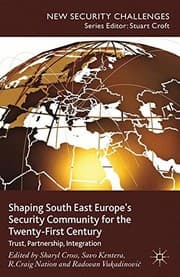 Tapa de Shaping South East Europe's Security Community for the Twenty-First Century