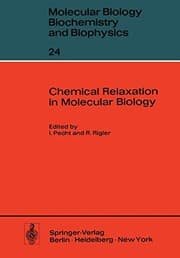 Tapa de Chemical Relaxation in Molecular Biology