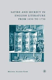 Tapa de Satire and Secrecy in English Literature from 1650 to 1750