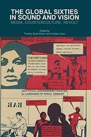 Tapa de The Global Sixties in Sound and Vision