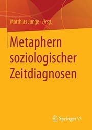 Tapa de Metaphern soziologischer Zeitdiagnosen