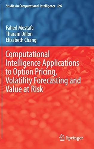 Tapa de Computational Intelligence Applications to Option Pricing, Volatility Forecasting and Value at Risk