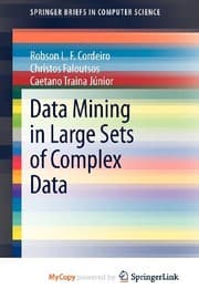 Tapa de Data Mining in Large Sets of Complex Data