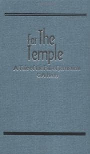 Tapa de For the Temple, A Tale of the Fall of Jerusalem (Works of G. A. Henty)