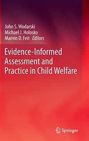 Tapa de Evidence-Informed Assessment and Practice in Child Welfare