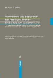 Tapa de Willenslehre und Soziallehre bei Ferdinand Tönnies. Ein Beitrag zum Verständnis bei 'Gemeinschaft und Gesellschaft