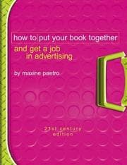 Tapa de How to put your book together and get a job in advertising