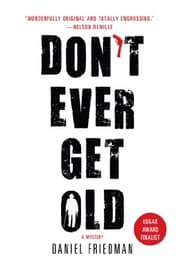 Tapa de Don't Ever Get Old