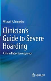 Tapa de Clinician's Guide to Severe Hoarding