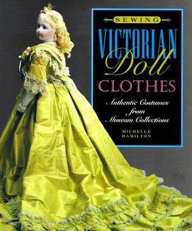 Tapa de Sewing Victorian doll clothes