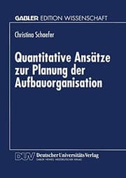 Tapa de Quantitative Ansätze zur Planung der Aufbauorganisation