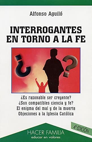 Tapa de Interrogantes en torno a la fe