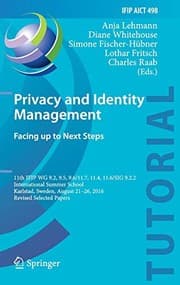 Tapa de Privacy and Identity Management. Facing up to Next Steps