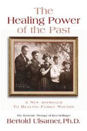 Tapa de The healing power of the past